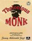 Jamey Aebersold Jazz -- Thelonious Monk, Vol 56: Book & Online Audio [With CD (Audio)]