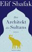 Der Architekt des Sultans