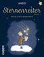 Sternenreiter - Wie ein Licht in dunkler Nacht (Band 2)