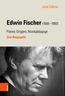 Zalkow, J: Edwin Fischer (1886-1960)