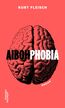 Fleisch, K: Aibohphobia