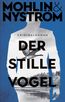 Der stille Vogel