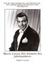 Mario Lanza: Die Stimme des Jahrhunderts