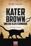 Kater Brown und die Klostermorde