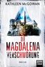 Mcgowan, K: Magdalena-Verschwörung