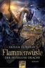 Flammenwüste - Der feuerlose Drache