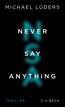 Never Say Anything