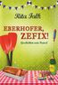 Eberhofer, Zefix!