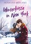 Mischke, S: Winterküsse in New York