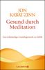 Gesund durch Meditation