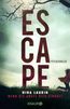 Laurin, N: ESCAPE