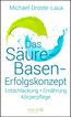 Das Säure-Basen-Erfolgskonzept