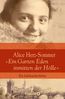 Alice Herz-Sommer - "Ein Garten Eden inmitten der Hölle"