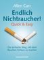 Endlich Nichtraucher! Quick & Easy