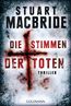 MacBride, S: Stimmen der Toten