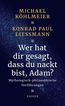 Wer hat dir gesagt, dass du nackt bist, Adam?