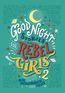 Good Night Stories for Rebel Girls 2