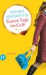 Jónsdóttir, S: Ganze Tage im Café