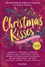 Weiler, R: Christmas Kisses. Ein Adventskalender. 24 Lovesto