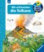 Wieso? Weshalb? Warum?, Band 4: Wir erforschen die Vulkane