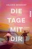 Die Tage mit Dir