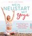 Hobbs, N: Mein Neustart mit Yoga