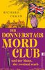 Der Donnerstagsmordclub und der Mann, der zweimal starb