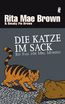 Brown, R: Katze im Sack.