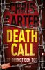 Death Call - Er bringt den Tod