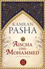 Pasha, K: Aischa und Mohammed