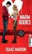 Warm bodies