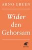 Wider den Gehorsam