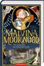 Loeffelbein, C: Malvina Moorwood (Bd. 1)