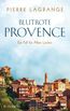 Blutrote Provence