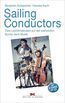 Schaschek, B: Sailing Conductors