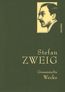 Stefan Zweig - Gesammelte Werke