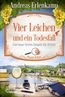 Vier Leichen und ein Todesfall