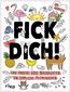 Fick dich!