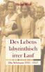 Des Lebens labyrinthisch irrer Lauf