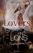 Lovers, Sharks And Lions