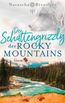 Birovljev, N: Schattengrizzly der Rocky Mountains