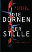 Korten, A: Dornen der Stille