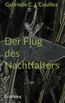 Couillez, G: Flug des Nachtfalters