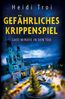 Gefährliches Krippenspiel