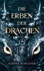 Die Erben der Drachen