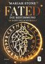 Fated - Die Bestimmung