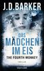 The Fourth Monkey - Das Mädchen im Eis