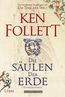 Follett, K: Saeulen d. Erde