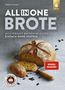 All-in-One-Brote