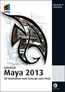 Autodesk Maya 2013, m. CD-ROM